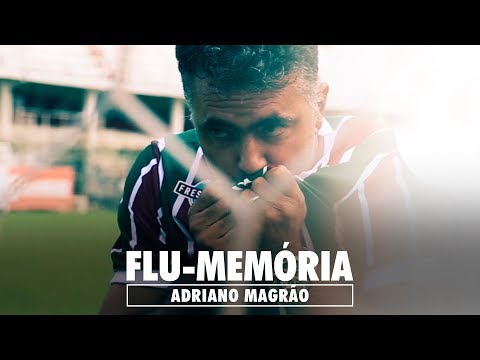 FluTV - Adriano Magrão revela seu amor ao Tricolor e relembra sua passagem pelo Fluminense