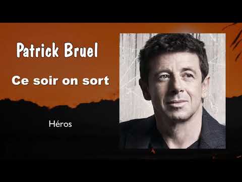 Ce soir on sort - Álbum de Patrick Bruel