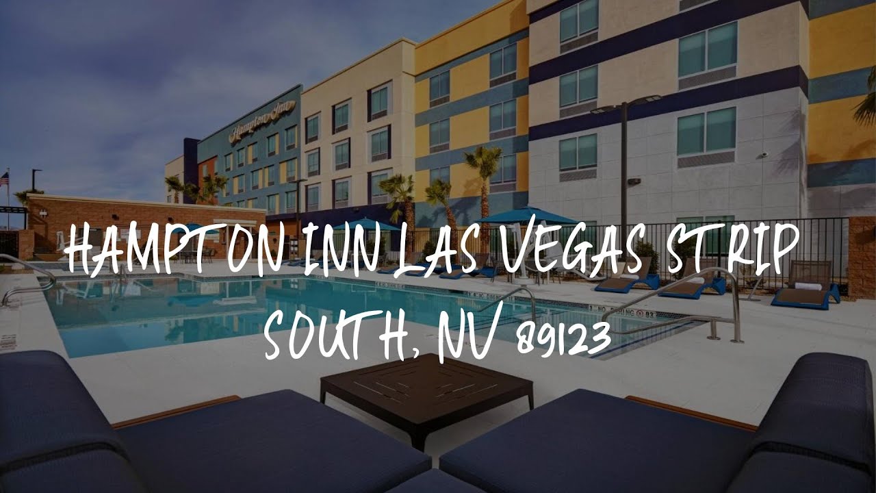 Hampton Inn Las Vegas Strip South, NV 89123 Review Las Vegas , United