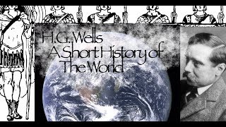 The World Of Space // H.G Wells' Short History of the World (Pt. 1)