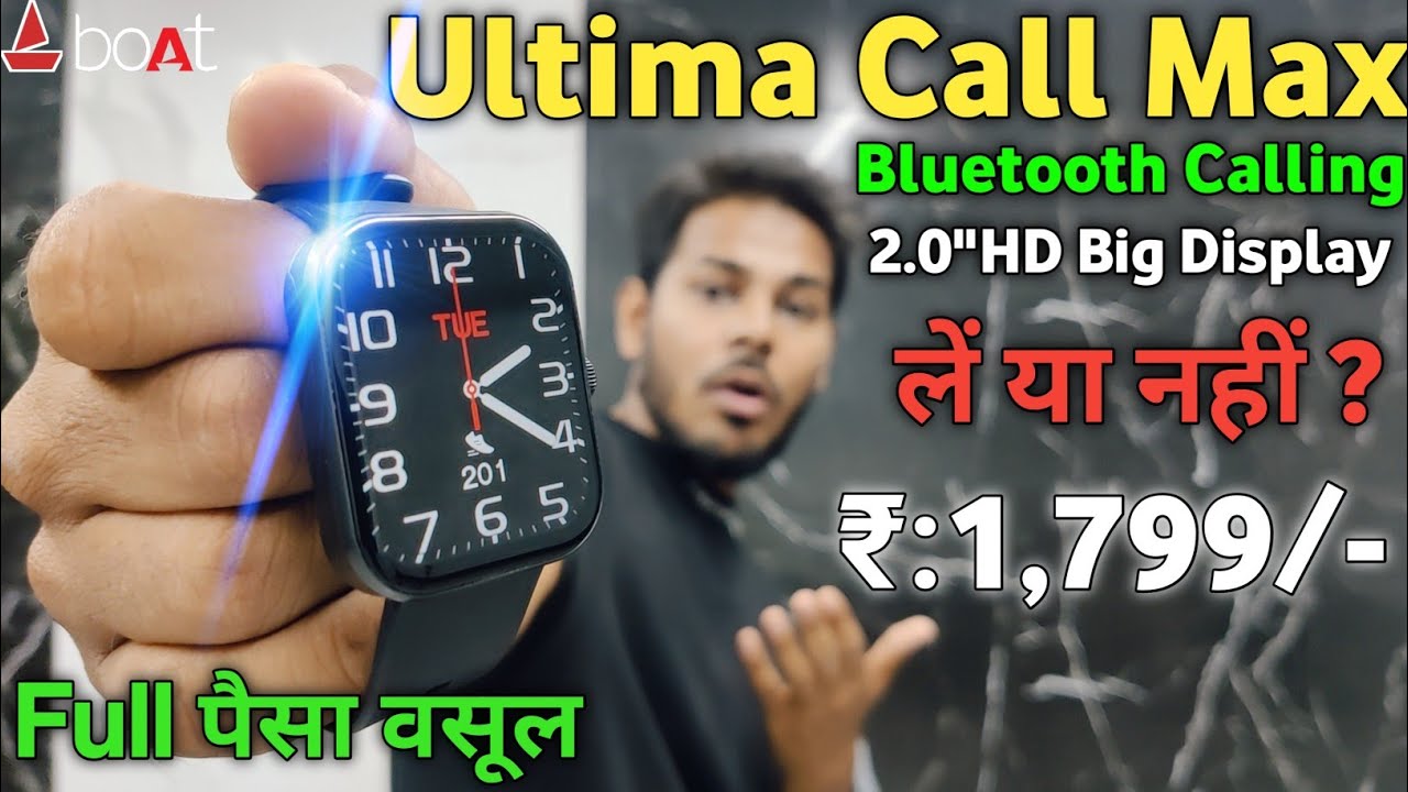 Boat Ultima Call Max Smartwatch Unboxing And Review 🔥| फूल पैसा वसूल 🔥|boat ultima call mac