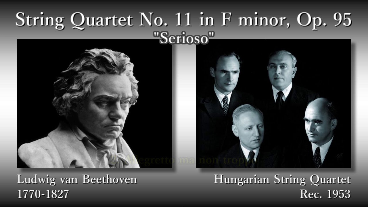 Beethoven: String Quartet No. 11, HungarianSQ (1953 