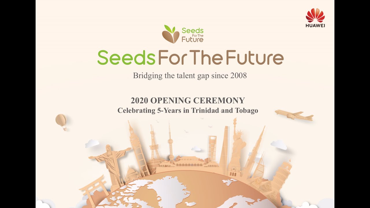 Huawei Technologies (T&T) Limited - Seeds for the Future Opening ...