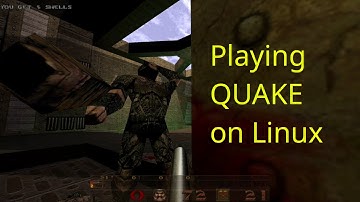 DarkPlaces Quake on Linux