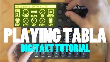 Digitakt Tutorial:  Playing Tabla(No Talk)