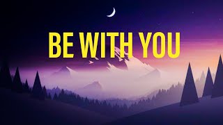 Be with You by Enrique Iglesias (Lyrics)
