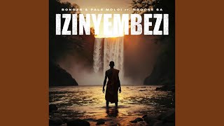 Pale_Moloi & Bongza - Izinyembezi (Ft. Noose Sa)