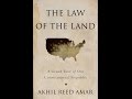 The Law of the Land: A Grand Tour of Our Constitutional Republic and Lincoln’s Constitutional Vision