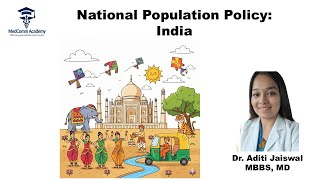 National Population Policy | Quick Review- Dr. Aditi Ajit Jaiswal, SR, AIIMS