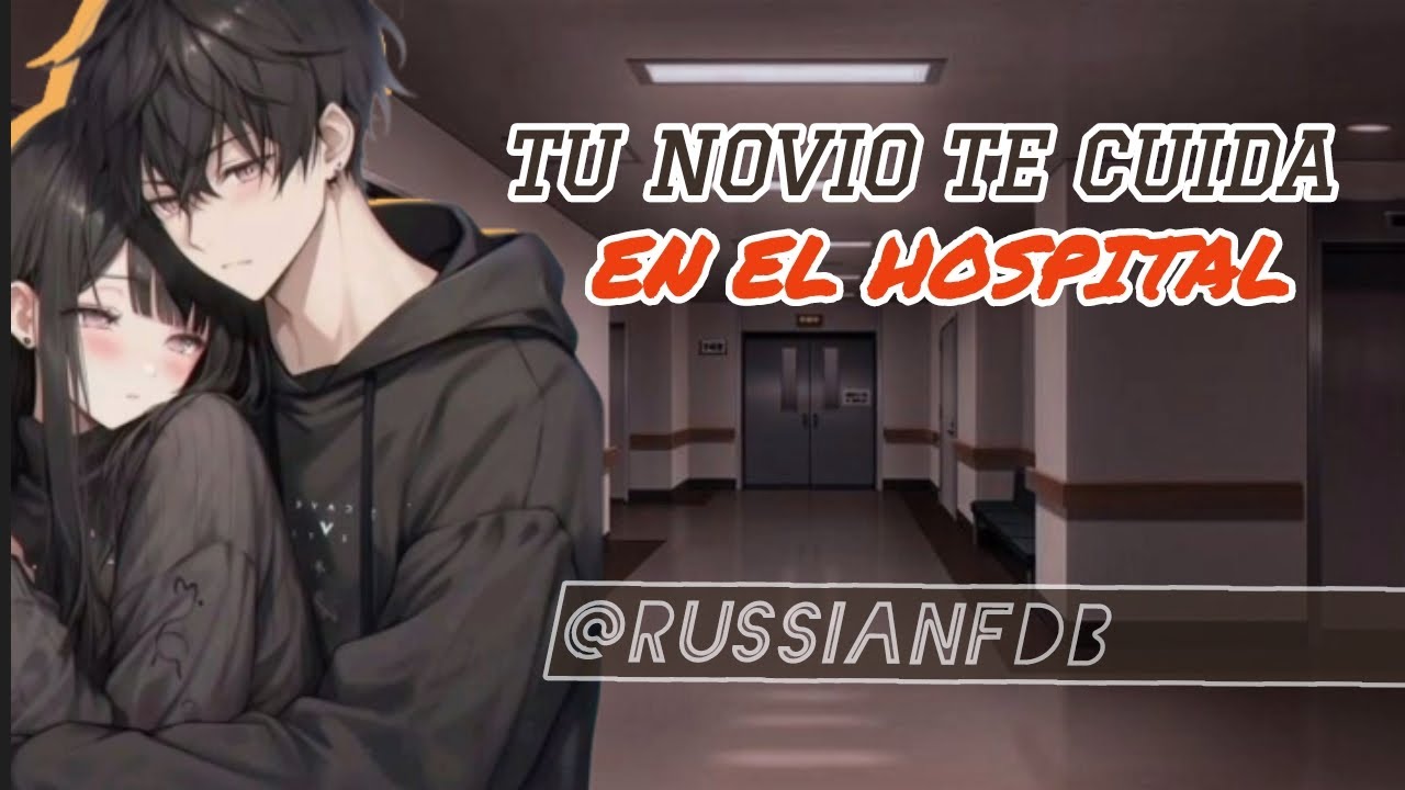 ASMR ROLEPLAY/ tu novio te cuida en el hospital por tu fractura 
