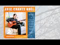 Party est pogné: Un classique de Noël, tiré de l&#39;album «Eric Chante Noël»