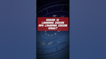 Lambang zodiak kamu apa?🤔Cek inilah kumpulan 12 Lambang Zodiak!!!#zodiac#zodiak