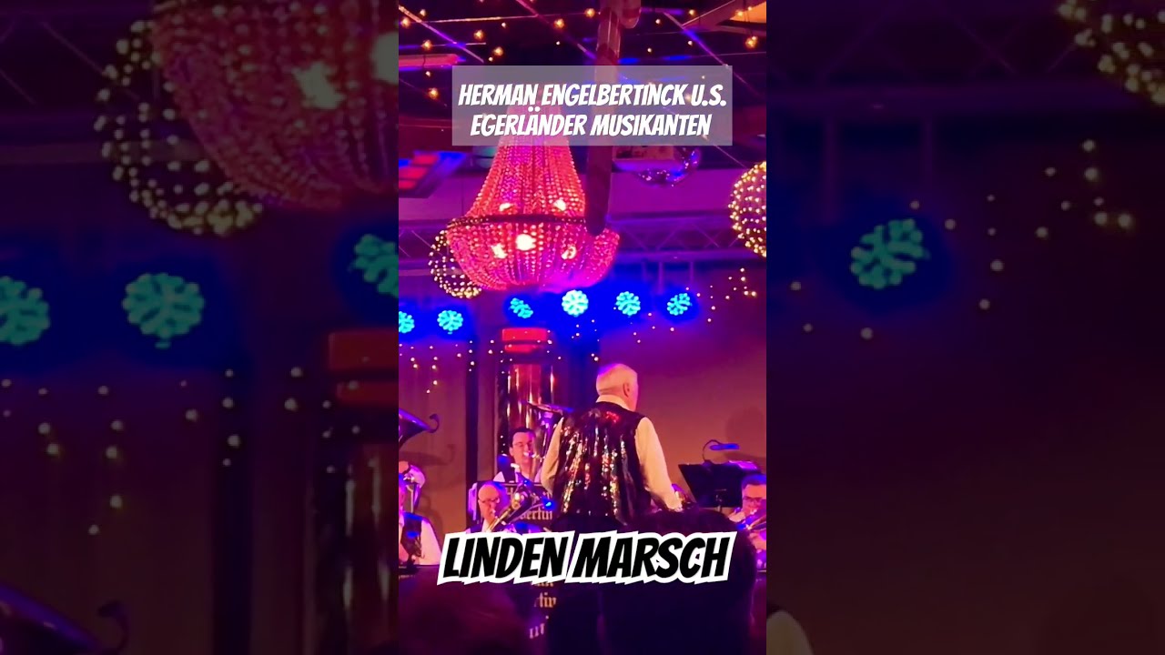 &amp;#39;LINDEN MARSCH&amp;#39; - Herman Engelbertinck u.s. Egerländer Musikanten # ...