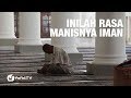 Inilah rasa manisnya iman