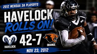 Havelock Cruises Past Orange 42-7 2012 NCHSAA 3A Football Playoffs