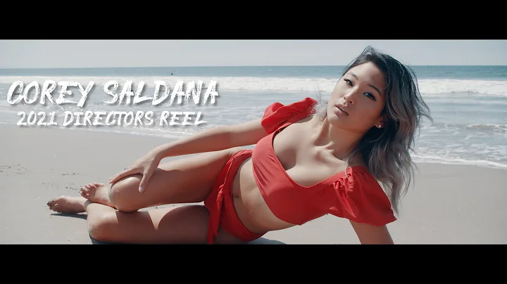 Corey Saldana | 2021 Directors Reel