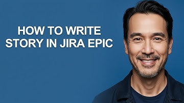 How to Write Story In Jira Epic - KevinHowTo