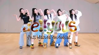 Illit (아일릿) - Jellyous Full Dance Tutorial 
