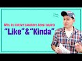 Why do people keep saying "Like" and "Kinda"? | Billy and Cassie