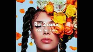 Zaho - Roi 2 cœur feat. Indila [ Version]