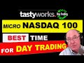 Day trading nasdaq micro eminis  best times to trade