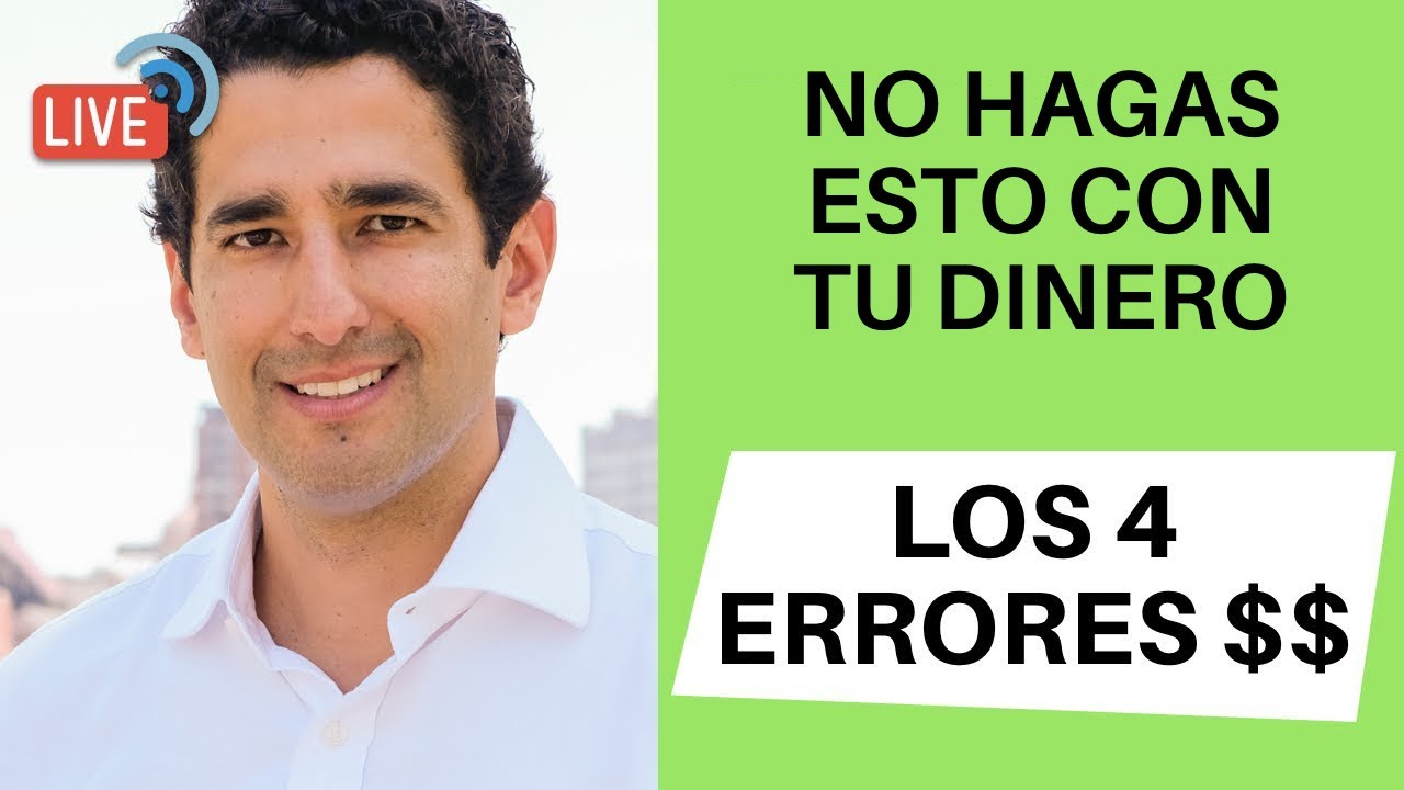Los 4 errores de dinero que debes evitar - YouTube