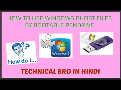 How To Use Windows Xp 7 8 8 1 10 Ghost Files By Bootable Pendrive Disk In Hindi With Full Details Youtube