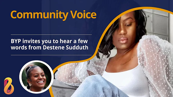 Community Voice | Destene Sudduth