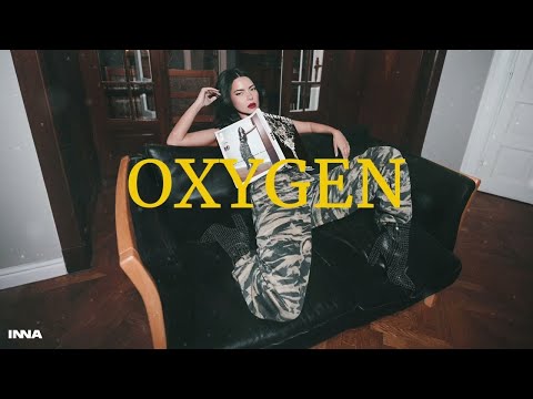 INNA - Oxygen