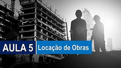 O que é a infraestrutura de uma obra?