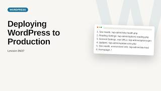 Deploying WordPress to Production | WordPress Admin Tutorial