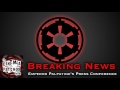 Emperor Palpatine's Press Conference