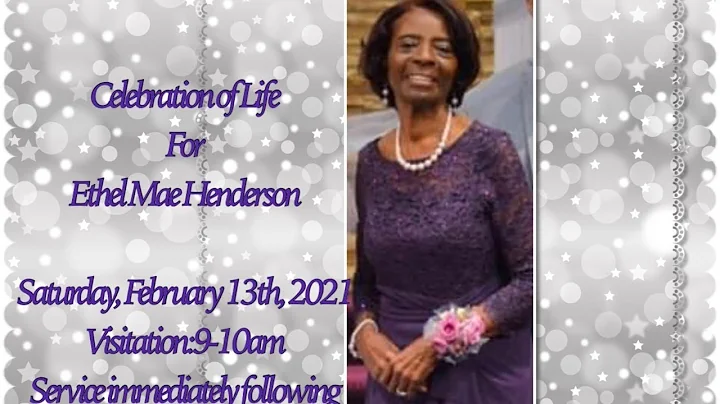 Celebration Of Life: Ethel Mae Henderson