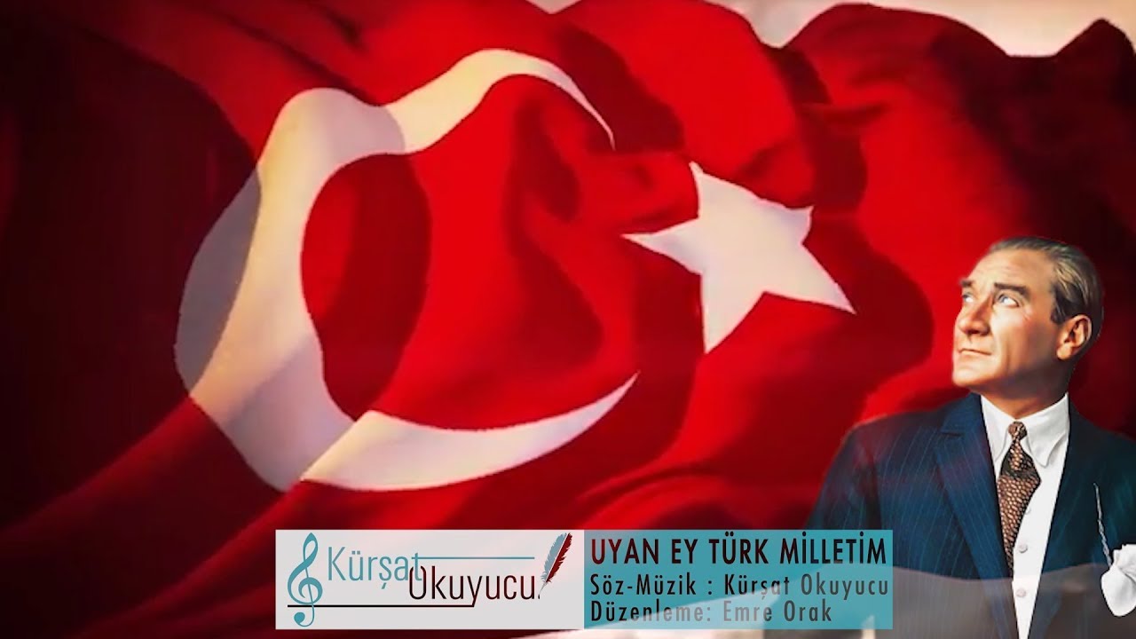Kürşat Okuyucu - UYAN EY TÜRK MİLLETİM