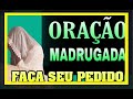 PEDIDOS DE ORAÇOES: NA MADRUGADA COM DEUS =OUÇA NA COMUNHÃO E FAÇA SEU PEDIDO DE ORAÇÃO!