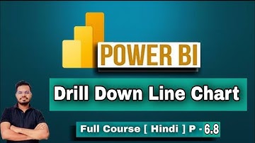 How to make Drill Down Line Chart in Poweebi | Power bi full Course | P - 6.8