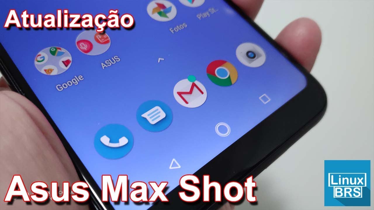 🔘 Asus Zenfone Max Shot - Atualização