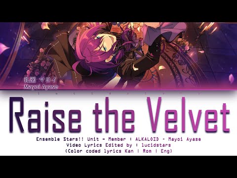 「 ES!! 」Raise the Velvet - Mayoi Ayase [KAN/ROM/ENG]