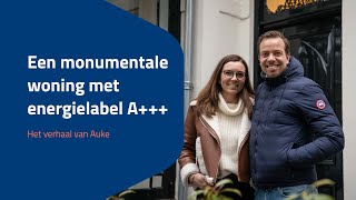 Een Monumentale Woning Met Energielabel A