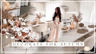 DECORATE FOR AUTUMN WITH ME | Affordable Cosy Fall Decor | Beige, Woven & Aesthetic!