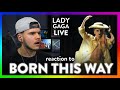 Lady Gaga Reaction Born This Way LIVE! (SURPRISED!) | Dereck Reacts