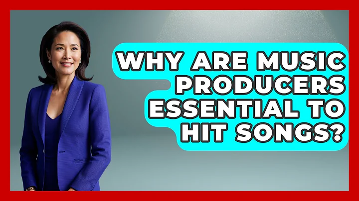 Why Are Music Producers Essential To Hit Songs? - Music Producer Mastery
