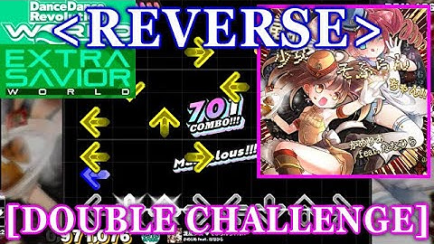 [REVERSE] 【DDR WORLD】 混乱少女♥そふらんちゃん!! / かめりあ feat. ななひら [DOUBLE CHALLENGE] 譜面確認+Clap