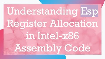 Understanding Esp Register Allocation in Intel-x86 Assembly Code
