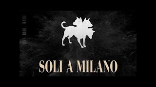 CLUB DOGO ft ELODIE - SOLI A MILANO 2024 HQ