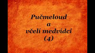 Pučmeloud a včelí medvídci (4)