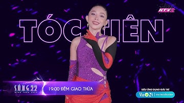Sóng 22, còn 1 ngày - Giao thừa sôi động cùng Tóc Tiên và dàn sao Vbiz | Sóng 22