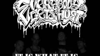 EVERYBODY GETS HURT - It Is What It Is (Born To Lose
