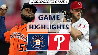 Houston Astros vs. Philadelphia Phillies Highlights | World Series Game 4