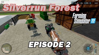 SILVERRUN FOREST Episode 2 - PLOWING ROLLING SILAGE TMR ICE CREAM Timelapse Music FS22 Let's Play